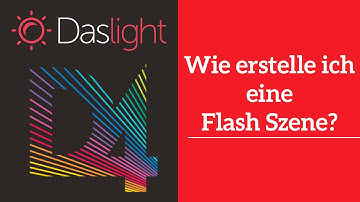 How do I create a flash scene? | Daslight 4 DVC4 Videotutorial