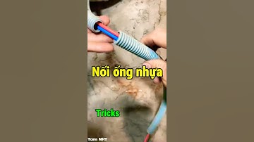 Hướng dẫn cách nối ống dẫn dây điện đơn giản nhưng chắc thẩm mỹ #tricks #shorts