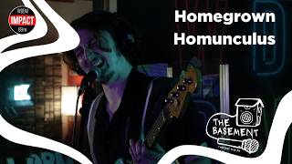 Homegrown Homunculus | Live @ The Basement