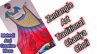 Zentangle Art Traditional Chaniya Choli/lahange ki design/Zentangle art ghagra choli