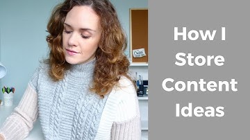 How I Store My Content Ideas (Evernote Tutorial!)