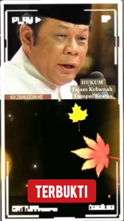 TERBUKTI SAAT INI..!! CERAMAH KH. ZAINUDDIN MZ