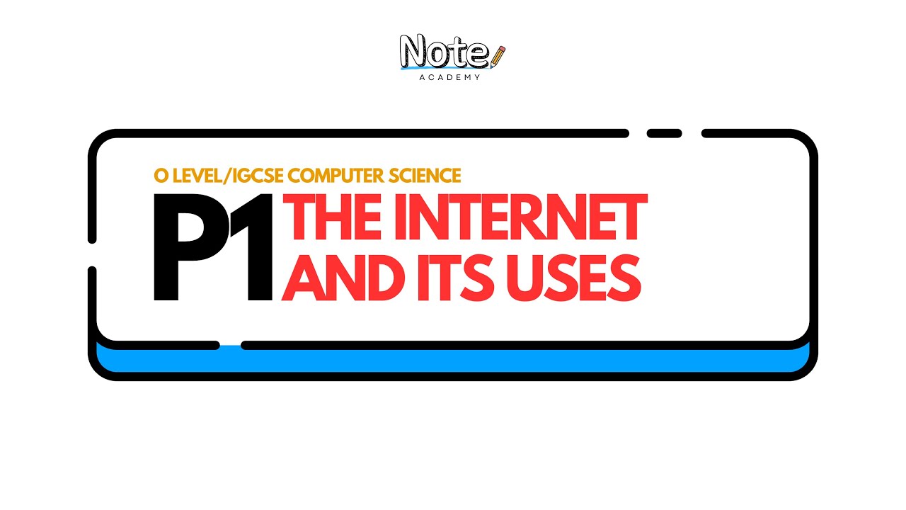 O Level/IGCSE CS | Chapter 5 - The Internet and its Uses - YouTube