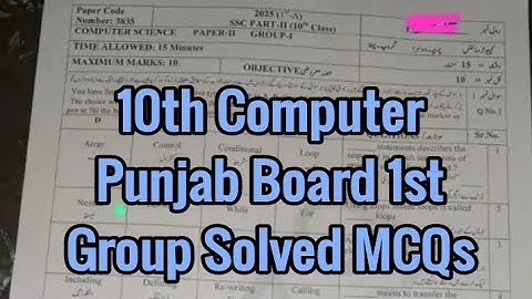 10 class computer Punjab board first group morning solved mcqs 2025