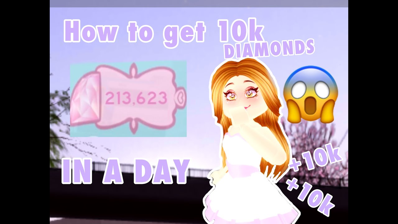 HOW TO GET 10k DIAMONDS IN A DAY/ Royale High/ It’s Briany YouTube