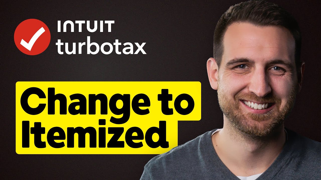 How to Change to Itemized Deductions on TurboTax (2024-2025)