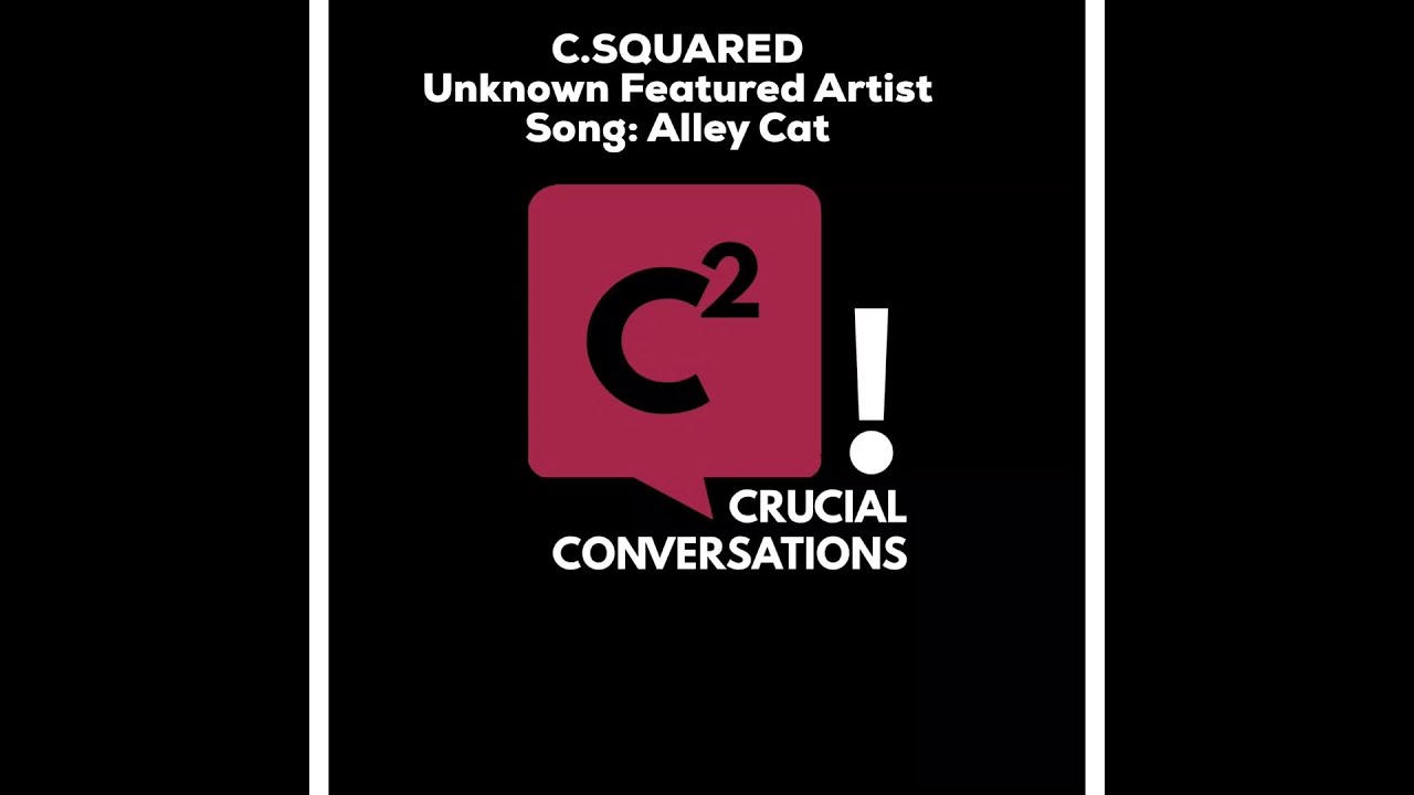 C.SQUARED Show “Unknown Featured Artist”