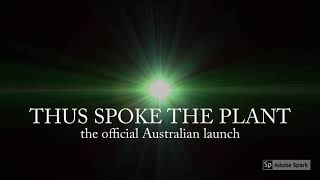 Full An Invitation ~ Thus Spoke the Plant Official Australian Book Launch News