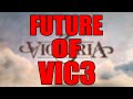 The Future Of VIC3
