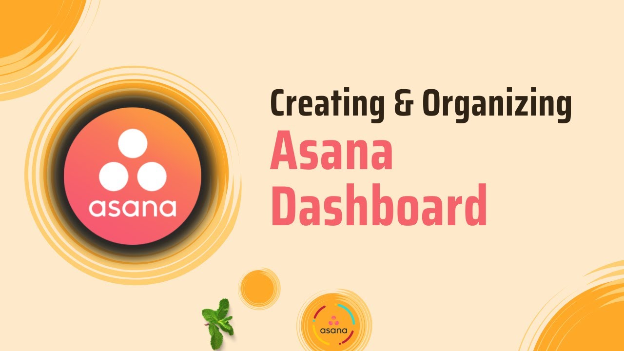 A Guide to Creating and Organizing Tasks in Asana Dashboard - YouTube