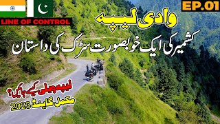 Road to LEEPA Valley Azad Kashmir Border  LOC | Complete TRAVEL Guide 2023 | EP. 1 | Ammar Biker