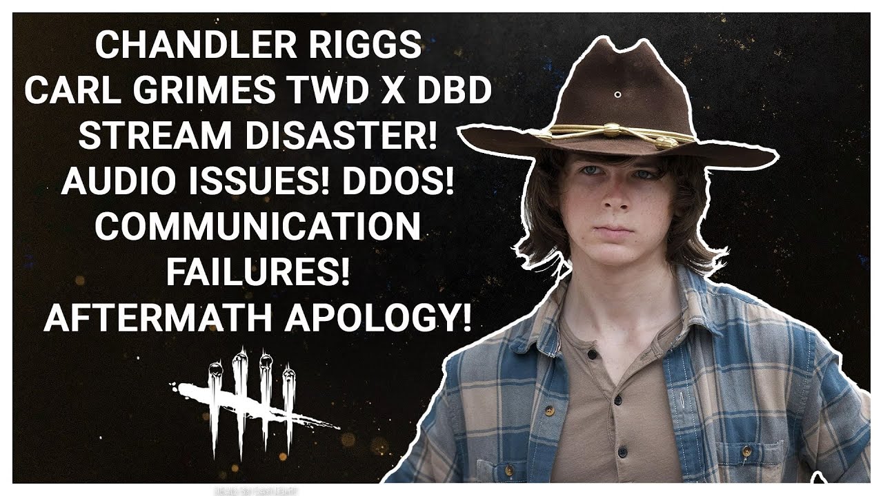 CHANDLER "CARL GRIMES" RIGGS DBD x TWD STREAM WAS A DISASTER!