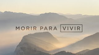 Morir para vivir - Pastor Héctor Salcedo