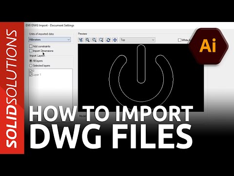 فيديو: كيف أقوم باستيراد ملف DXF إلى Solidworks؟