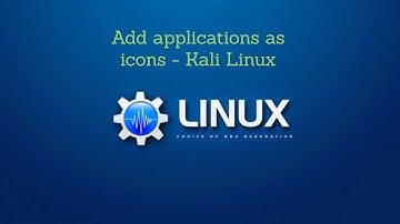 Add applications as Icon Kali Linux| 2021| Alacarte
