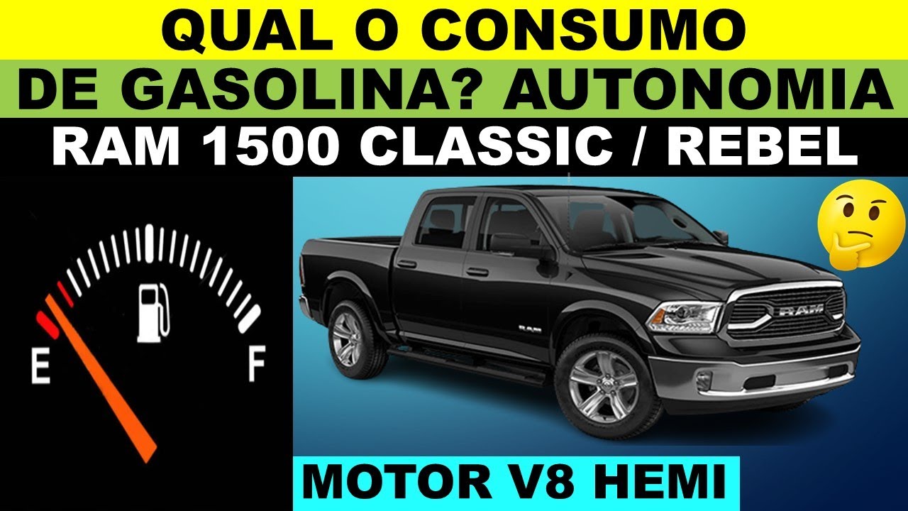 Ram 1500 qual o consumo de combustível? Quantos km faz por litro de ...