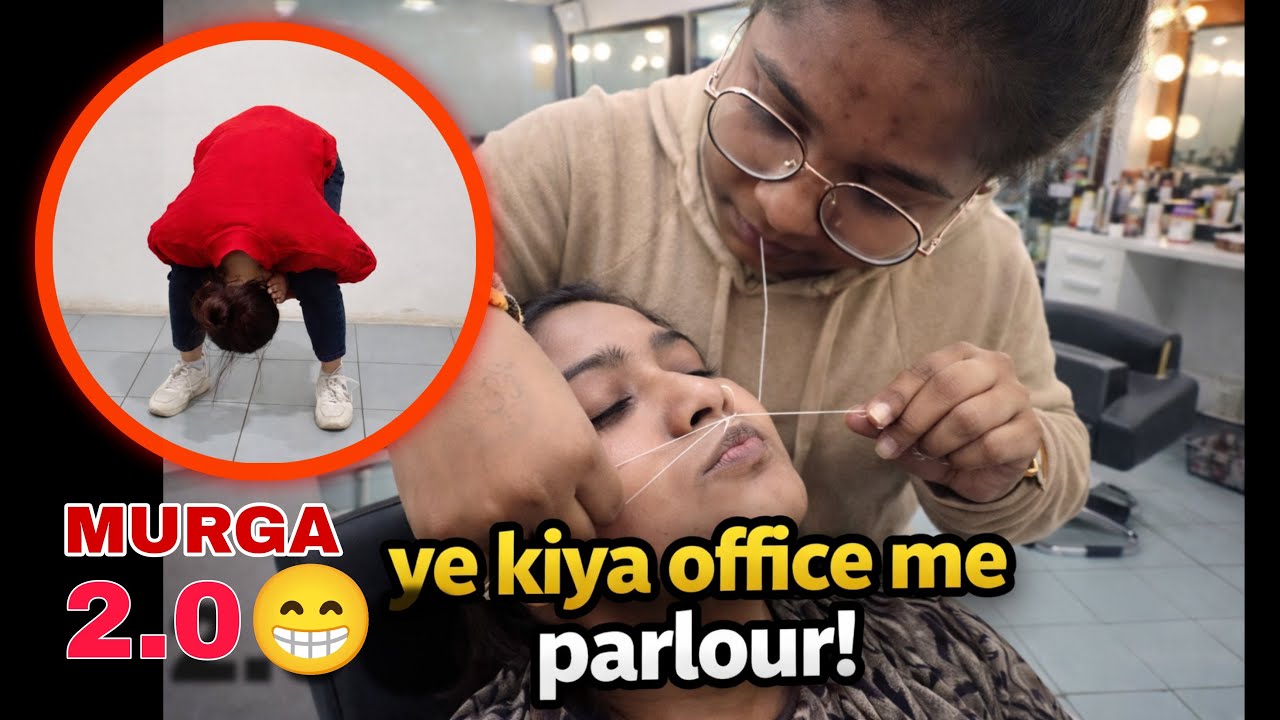 Ye Kya Office Me Parlour! 😳 Murga 2.0 Full Masti