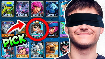 Clash Royale... But I Make My Deck BLINDFOLDED