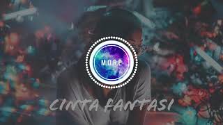 M.O.R.P - Cinta Fantasi [  Music Audio 2017 ]