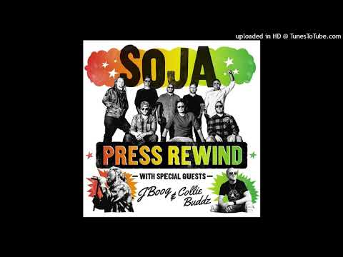 Press Rewind - S.O.J.A., J Boog & Collie Buddz (ATO Records)