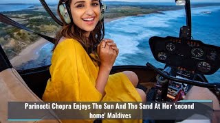 Parineeti Chopra Enjoys The Sun And The Sand At Her Second Home Maldives