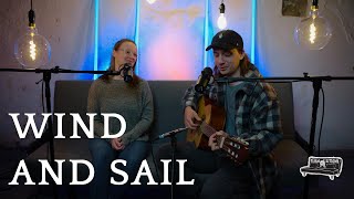 Wind and Sail | Proverbs 30 | The Futon Sessions