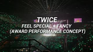 Twice  Feel Special  Fancy award Perf Concept Pt4