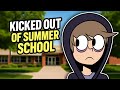 I Got Kicked Out Of Summer School 