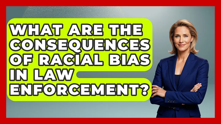 What Are The Consequences Of Racial Bias In Law Enforcement? - Law Enforcement Insider