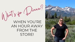 Meal Planning for Less Stress: What I Do Living 1 Hour from the Store