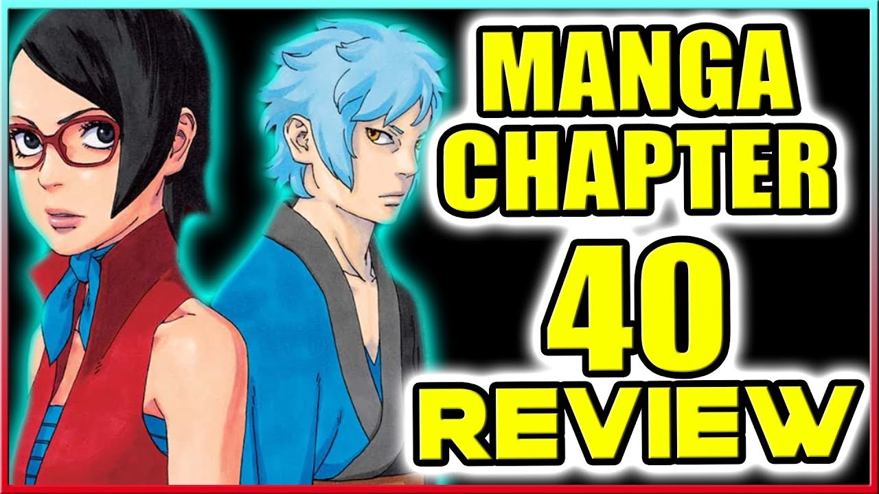 Boruto Manga Chapter 40 Review ~ Team 7 vs Boro