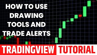 How to Use Drawing Tools and Trade Alerts | Forex Trading | Trading View Tutorial | Part 2 Wealth