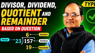 Divisor, dividend, quotient and remainder based on question