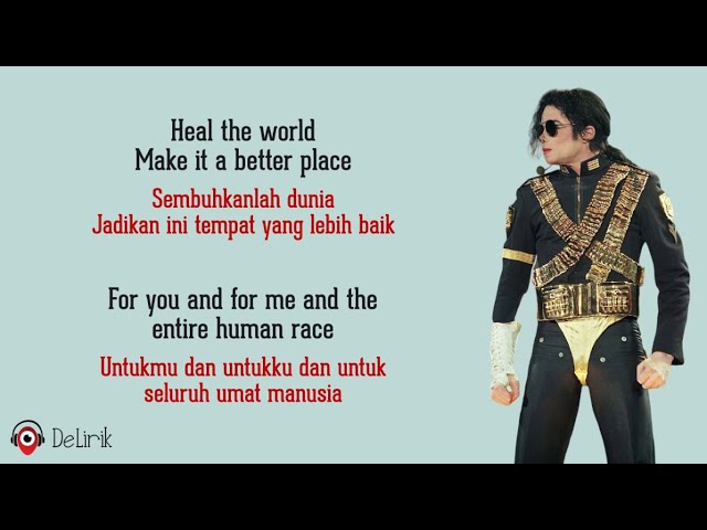 Heal The World - Michael Jackson (Lyrics video dan terjemahan) class=