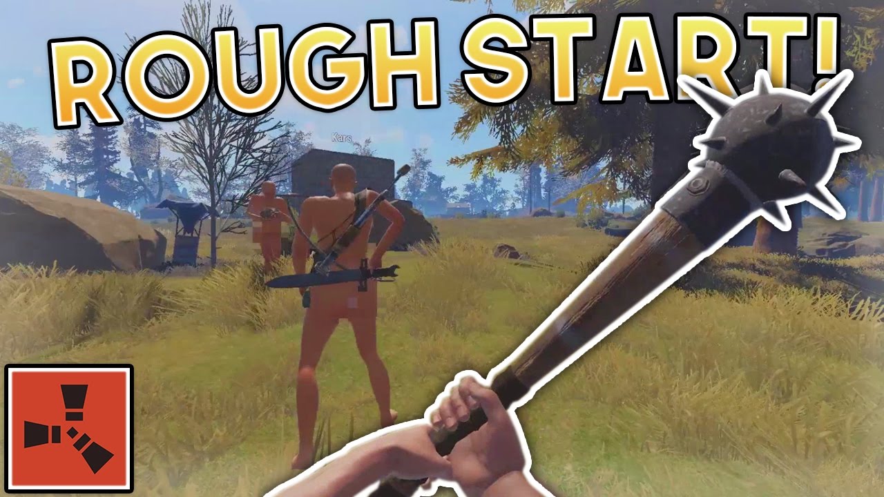 Rust Starting Out A ROUGH START! | Rust SOLO Gameplay - YouTube