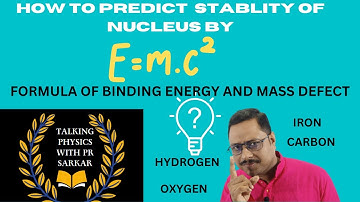 why iron is more stable than helium or uranium?mass defect and binding energy of nucleus class 12