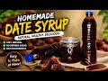 How To Make Date Syrup at Home | Healthy Natural Sugar Alternative Recipe