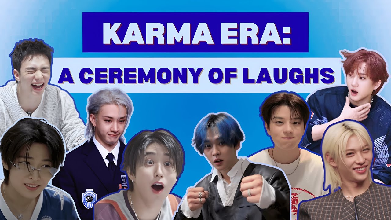 The Ceremony of Laughs: KARMA ERA