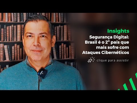 Segurança Digital: Brasil é o 2º país que mais sofre com Ataques Cibernéticos | Allan Costa