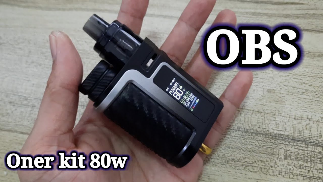 รีวิว OBS ONER KIT 80w  หยดสูบก็ได้ สูบแบบพอดก็ดี เล็กจิ๋ว พกพา สะดวก