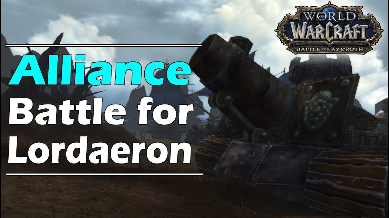 BATTLE For LORDAERON (Alliance Side Scenario - BFA Alpha) !!
