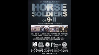 &quot;Horse Soldiers of 9/11&quot; Trailer Narrated by Gary Sinise