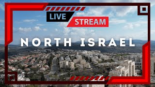 ๐ด ๐ฎ๐ฑ LIVE Stream No.102 /// North Israel --- Lebanon