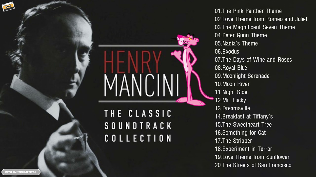 Henry Mancini Collection of Great Music | The Classic Soundtrack Collection - The Pink Panther