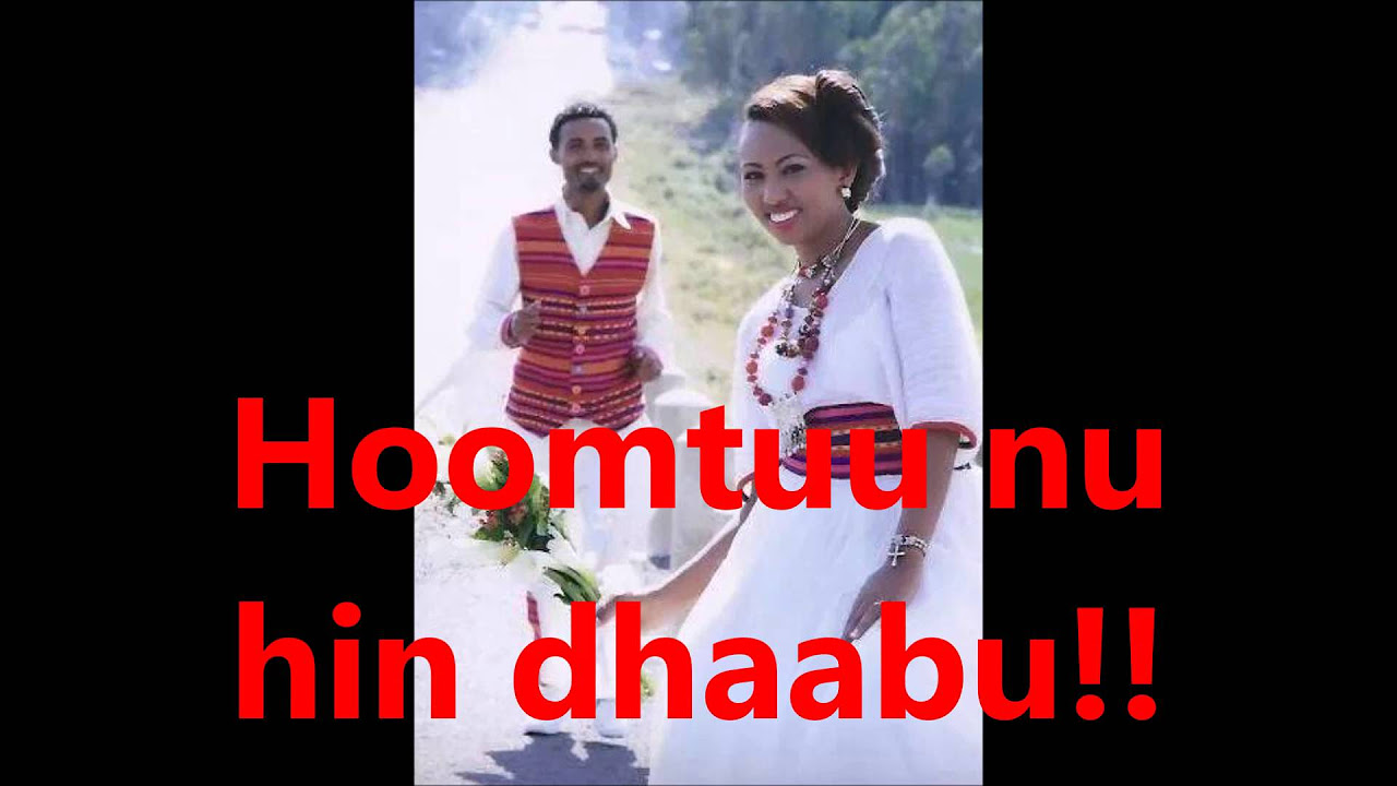 Hoomtuu nu hin dhaabu  Magarsaa Baqqalee