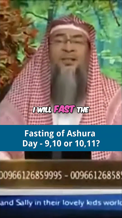 Ashura fasting - 9-10, 10-11 or 9-10-11? #Assim #assimalhakeem #assim assim al hakeem