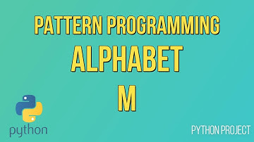 Write a Python Program to print Alphabet pattern M || Pattern Programming || Python Projects