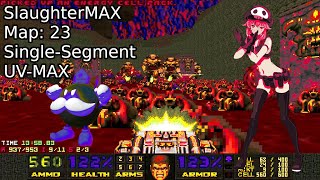 SlaughterMAX Map 23 "Pandemonium Unveiled" UV MAX [DOOM II]