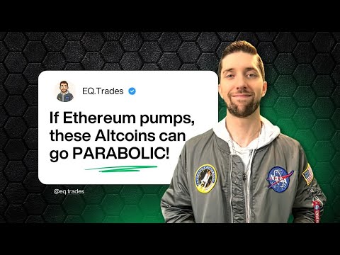 If Ethereum Pumps, These Altcoins Can Go Parabolic..