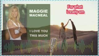 I love You this much - Maggie Mc.Neal